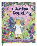 Il giardino segreto. I grandi classici per le prime letture. Ediz. a colori