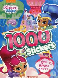 1000 stickers. Giochi, stickers e attività. Shimmer & Shine. Ediz. a colori