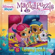 Magici puzzle. Shimmer & Shine. Libro puzzle. Ediz. a colori