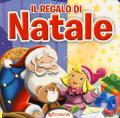 Il regalo di Natale. Ediz. a colori