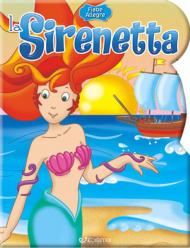 La Sirenetta. Ediz. a colori