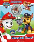 Marshall l'eroe! Paw Patrol. Charm book. Ediz. a colori. Con gadget