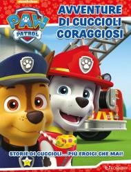 Avventure di cuccioli coraggiosi. Paw Patrol