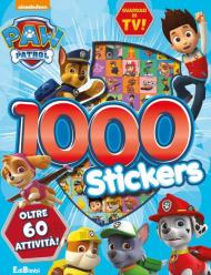 1000 stickers. Paw Patrol. Con adesivi. Ediz. a colori