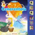 Cenerentola. Libro sonoro. Ediz. a colori