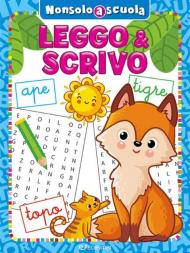 Leggo & scrivo. Non solo a scuola. Ediz. a colori