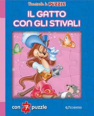 Il gatto con gli stivali. Finestrelle in puzzle. Ediz. a colori