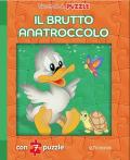 Il brutto anatroccolo. Finestrelle in puzzle. Ediz. illustrata