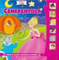 Cenerentola. Ediz. illustrata