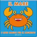 Il mare. Ediz. illustrata