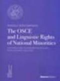 The OSCE and linguistic of national minorities. Contributions to integratiom policies in multiethnic societies