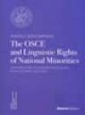 The OSCE and linguistic of national minorities. Contributions to integratiom policies in multiethnic societies