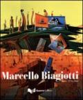 Marcello Biagiotti. Opere 1970-2009