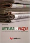 Lettura in puzzle. Lente d'ingrandimento per leggere e capire i giornali italiani. Testo