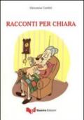 Racconti per Chiara