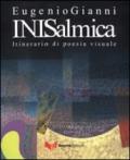 Inisalmica. Itinerario di poesia visuale. Ediz. multilingue