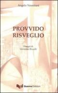 Provvido risveglio