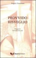 Provvido risveglio