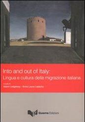 Into and out of Italy. Lingua e cultura della migrazione italiana