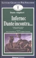 Inferno: Dante incontra... Cinque episodi tratti da la Divina Commedia