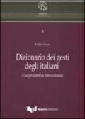 Dizionario dei gesti degli italiani. Una prospettiva interculturale. Con DVD