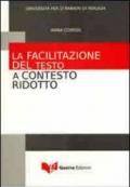 La facilitazione del testo a contesto ridotto