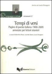 Tempi di versi. Pagine di poesia italiana 1900-2009 annotate per lettori stranieri