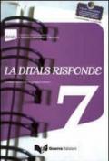 La Ditals risponde. 7.