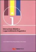 Interazione didattica e apprendimento linguistico. Atti del Convegno-seminario (Bergamo, 16-18 giugno 2008)