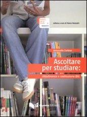 Ascoltare per studiare. Cittadinanza e Costituzione. Livello intermedio. B1