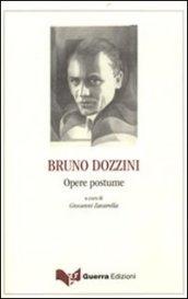 Bruno Dozzini. Opere postume