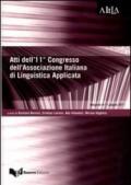 Atti del 11° Congresso dell'associazione italiana di linguistica applicata... (Bergamo 9-11 giugno 2011)