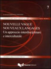 Nouvelle vague nouveaux langages. Un approccio interdisciplinare e interculturale