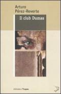 Il club Dumas