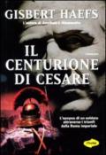 Centurione di Cesare (Il)