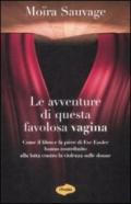 Le avventure di questa favolosa vagina