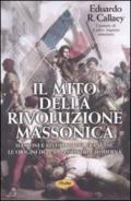 Mito della rivoluzione massonica (Il)