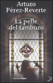 La pelle del tamburo