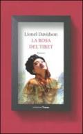 Rosa del Tibet (La)