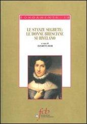 Le stanze segrete. Le donne bresciane si rivelano