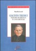 Giacinto Tredici. Vescovo a Brescia in anni difficili