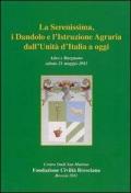 La Serenissima, i Dandolo e l'istruzione agraria dall'unità d'Italia ad oggi