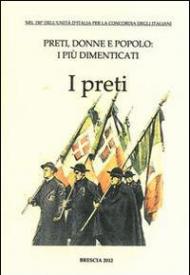 Preti, donne e popolo. I più dimenticati: I preti