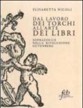 Dal lavoro dei torchi all'arte dei libri. Soprazocco nella rivoluzione Gutenberg