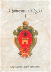 Quinzano d'Oglio. Dalle origini ai giorni nostri storia, personaggi, arte economia lingua e tradizioni