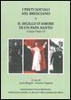 I preti sociali nel bresciano e il sigillo d'amore di un papa Santo. Il beato Paolo VI