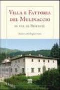 Villa e fattoria del Mulinaccio in val di Bisenzio. Ediz.italiana e inglese