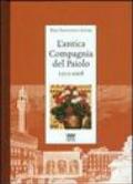 L'antica Compagnia del Paiolo 1512-2008