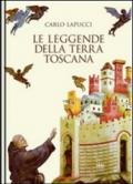 Le leggende della terra Toscana