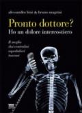 Pronto, dottore? Ho un dolore intercostiero. Il meglio dai centralini ospedalieri toscani